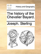 The History of the Chevalier Bayard