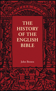 The history of the English Bible