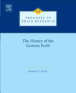 The History of the Gamma Knife: Volume 215