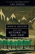 The History of the Hobbit: Part Two: Return to Bag-End