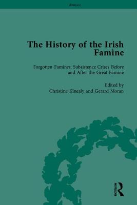 The History of the Irish Famine - Kinealy, Christine (Editor), and King, Jason (Editor), and Moran, Gerard (Editor)