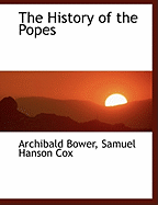 The History of the Popes