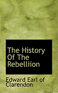 The History of the Rebelliion