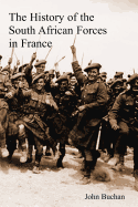 The History of the South African Forces in France