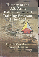 The History of the U.S. Army Battle Command Training Program, 1986-2003