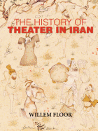 The History of Theater in Iran
