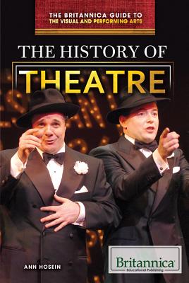 The History of Theatre - Hosein, Ann (Editor)