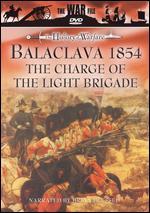 The History of Warfare: Balaclava 1854