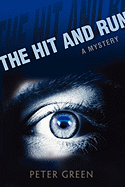 The Hit and Run - Green, Peter