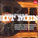The Hit Men: The Greatest Voices of Our Time - Alfredo Kraus (tenor); Beniamino Gigli (tenor); Enrico Caruso (tenor); Ernest Blanc (baritone); Franco Corelli (tenor);...