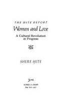 The Hite Report: Women and Love - Hite, Shere