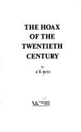 The hoax of the twentieth century