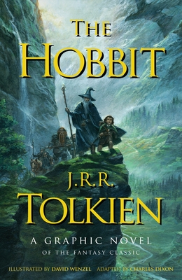 The Hobbit: A Graphic Novel - Tolkien, J R R