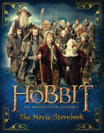 The Hobbit: An Unexpected Journey: The Movie Storybook