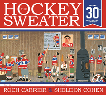 The Hockey Sweater, Anniversary Edition