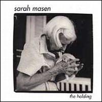 The Holding - Sarah Masen