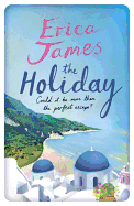 The Holiday: A glorious novel - the perfect summer read