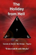 The Holiday from Hell