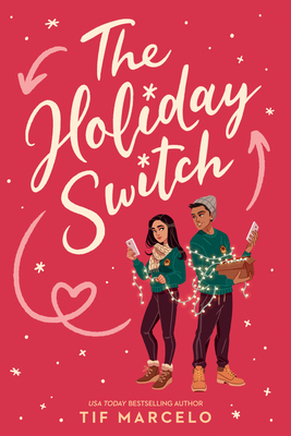 The Holiday Switch - Marcelo, Tif