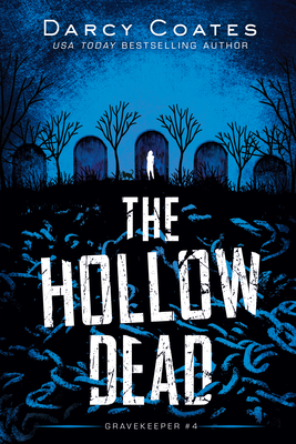 The Hollow Dead - Coates, Darcy