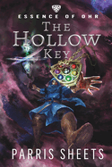 The Hollow Key: A Young Adult Fantasy Adventure