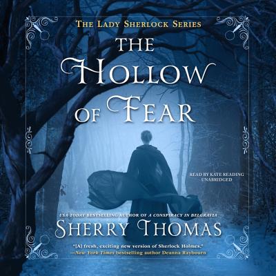 The Hollow of Fear - Thomas, Sherry, and Reading, Kate (Read by)