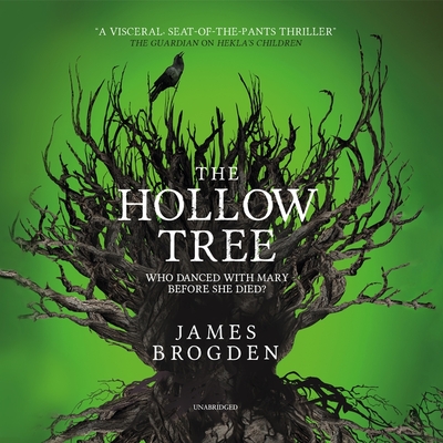 The Hollow Tree - Brogden, James, and Nichols, Sarah (Read by)