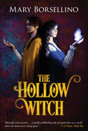 The Hollow Witch