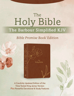 The Holy Bible: The Barbour Simplified KJV Bible Promise Book Edition [Chestnut Floral]: A Carefully Updated Edition of the Time-Tested King James Version Plus Powerful Devotional & Study Features