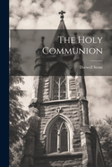 The Holy Communion