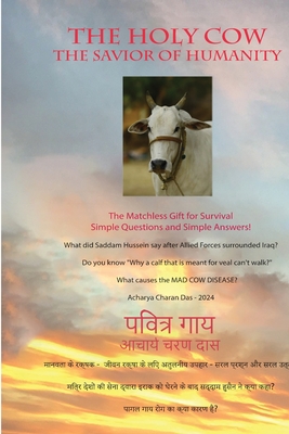 The Holy Cow - Charan Das, Acharya