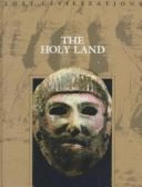 The Holy Land - Time-Life Books, and Brown, Dale (Editor)