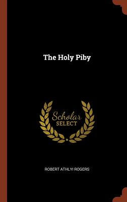 The Holy Piby - Rogers, Robert Athlyi