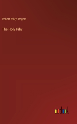 The Holy Piby - Rogers, Robert Athlyi