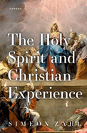 The Holy Spirit and Christian Experience