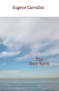 The Holy Spirit