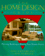 The Home Design Guide: Planning, Building, or Buying Your Dream Home