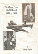 The Home Front World War II 1939 to 1945