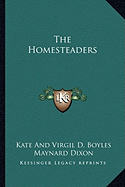 The Homesteaders