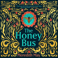 The Honey Bus