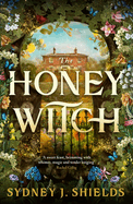 The Honey Witch: The Number One Sunday Times Bestselling Cosy Sapphic Romantasy