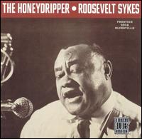 The Honeydripper - Roosevelt Sykes