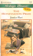 The Honeymoon Prize - Hart, Jessica