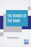 The Honor Of The Name