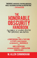 The Honorable Obscurity Handbook