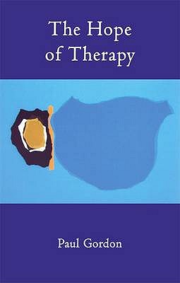 The Hope of Therapy - Gordon, Paul