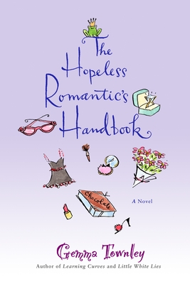 The Hopeless Romantic's Handbook - Townley, Gemma