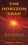 The Horizon Trap