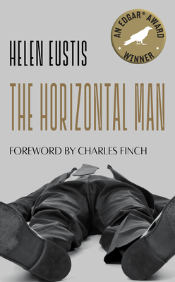 The Horizontal Man - Eustis, Helen, and Finch, Charles