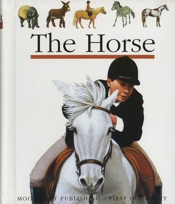 The Horse - Galeron, Henri, and Gibson, Sarah (Translated by)
